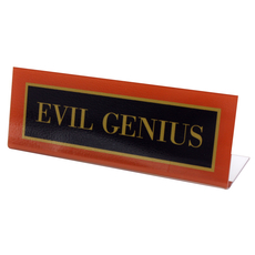 Evil Genius Desk Plate